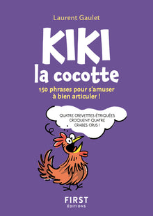 Le Petit livre de Kiki la cocotte