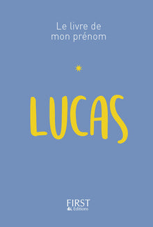 Le Livre de mon prénom - Lucas