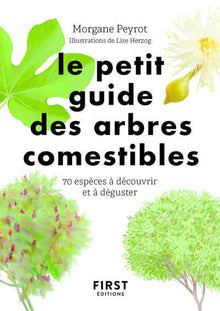 Petit guide des arbres comestibles