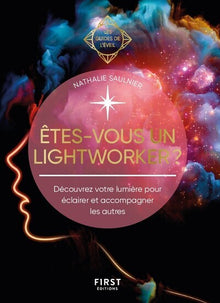 Etes-vous un lightworker ?