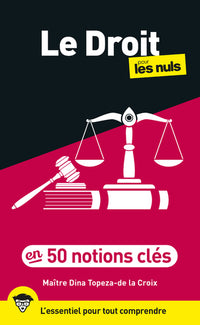 Le droit pour les nuls en 50 notions clés, 3e éd