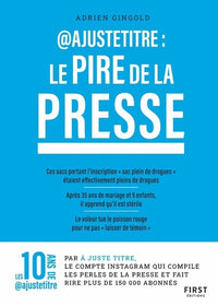 @Ajustetitre : Le pire de la presse