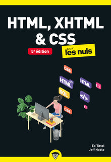 HTML XHTML et CSS pour les Nuls Poche 5e édition