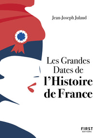 Petit livre de - Grandes dates de l'Histoire de France, 4e