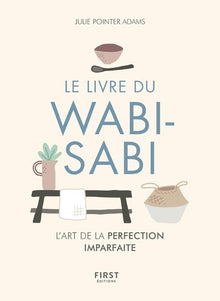 Le Livre du wabi-sabi - L'art du parfaitement imparfait