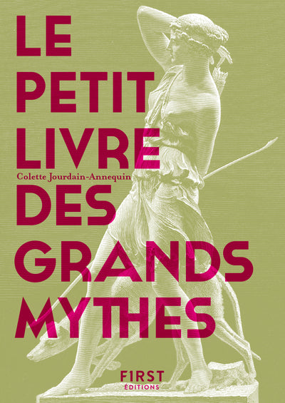 Le Petit livre des grands mythes