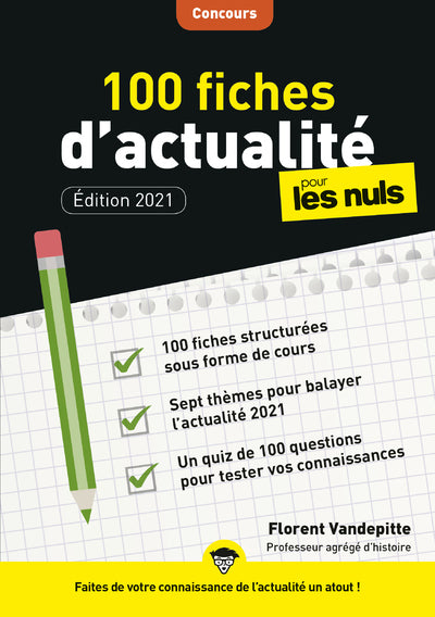 100 fiches d'actualité pour les nuls concours, 3e éd