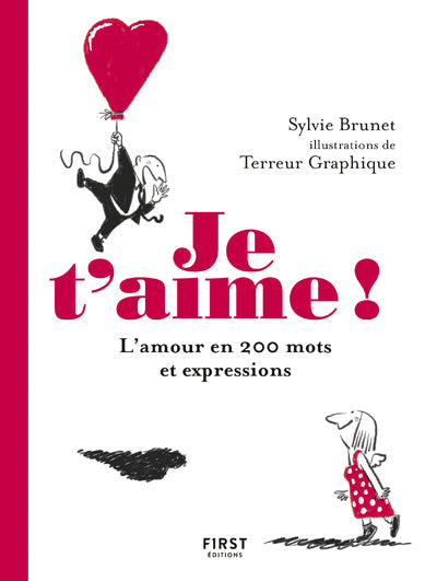 Je t'aime ! + de 200 mots et expressions