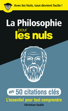 La philosophie en 50 citations clés pour les Nuls