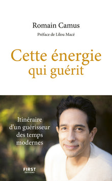 Cette énergie qui guérit