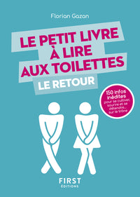 Le Petit Livre à lire aux toilettes Le Retour