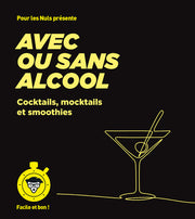 Cocktails avec ou sans alcool