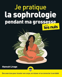 Je pratique la sophrologie pendant ma grossesse