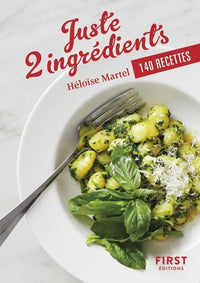 Petit livre de - Juste 2 ingrédients - 140 recettes