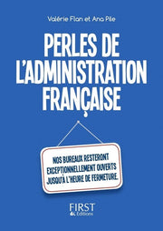 Le petit livre de - Perles de l'administration française