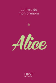 Le Livre de mon prénom - Alice