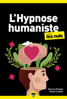 L'hypnose humaniste pour les nuls, poche, 2e éd