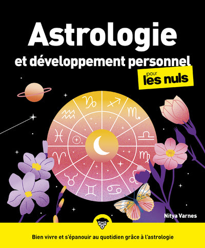 Astrologie et développement personnel pour les nuls, grand format, 2e éd