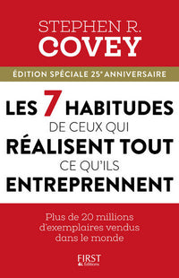 Les 7 habitudes de ceux qui réalisent tout ce qu'ils entreprennent