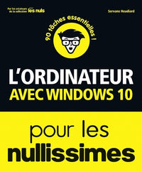 L'ordinateur avec Windows 10 pour les Nullissimes