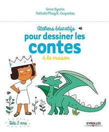 Ateliers éducatifs pour dessiner les contes à la maison
