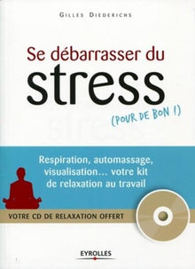 Se débarrasser du stress