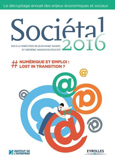 Sociétal 2016: #numérique et emploi