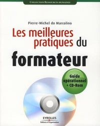 Les meilleures pratiques du formateur - Fourni avec CD ROM