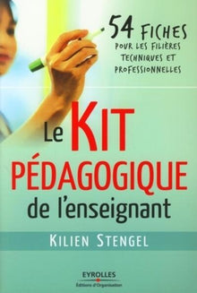 Le kit pédagogique de l'enseignant