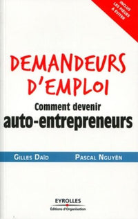 Demandeur d'emploi, comment devenir auto-entrepreneurs