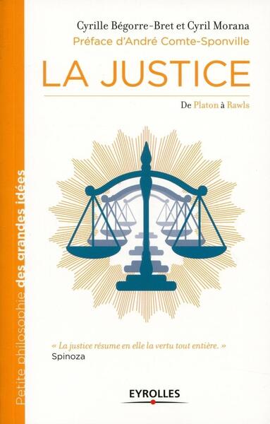 La justice: De Platon à Rawls.
