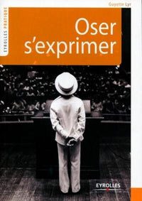 oser s'exprimer
