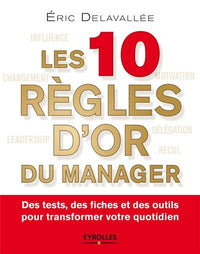 Les 10 règles d'or du bon manager