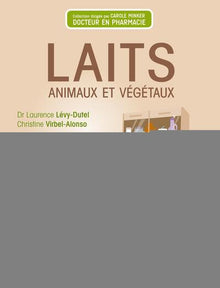 Laits animaux et végétaux