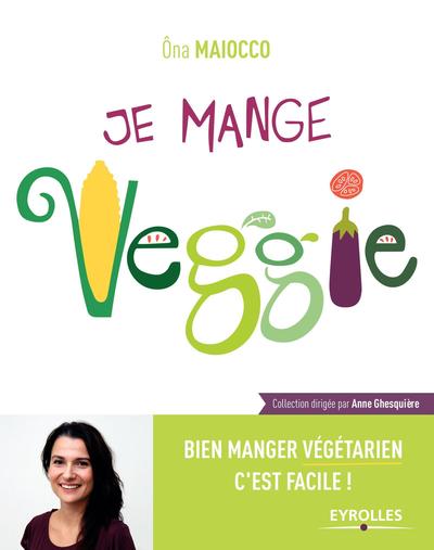 Je mange veggie