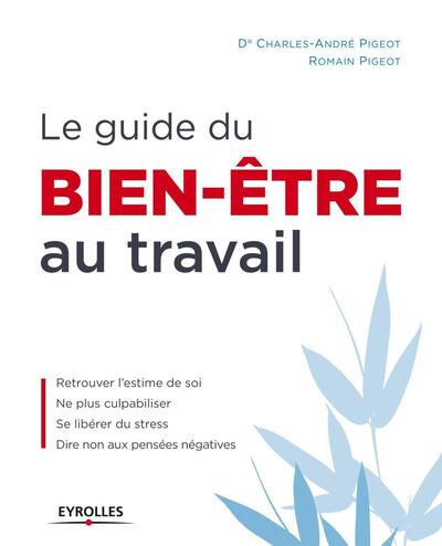 Le guide du bien-être au travail