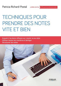 Techniques pour prendre des notes vite et bien