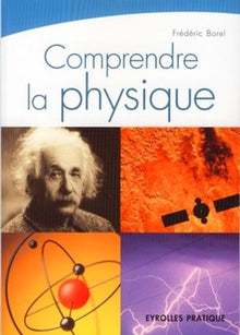 Comprendre la physique: QCM Commenté