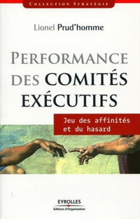 Performance des comités exécutifs