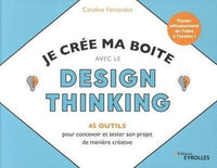 Je crée ma boite avec le Design Thinking