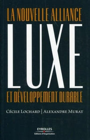 Luxe et développement durable