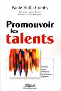 Promouvoir les talents hommes femmes entreprises