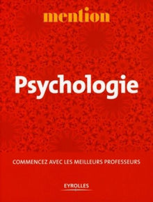 Psychologie: Commencer avec les meilleurs professeurs