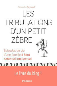 Les tribulations d'un petit Zèbre