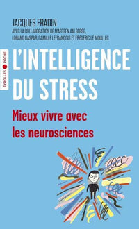 L'intelligence du stress