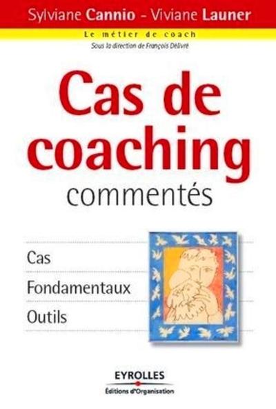 Cas de coaching commentés