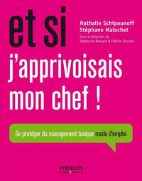 Et si j'apprivoisais mon chef !