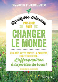 Quelques minutes par jour pour changer le monde