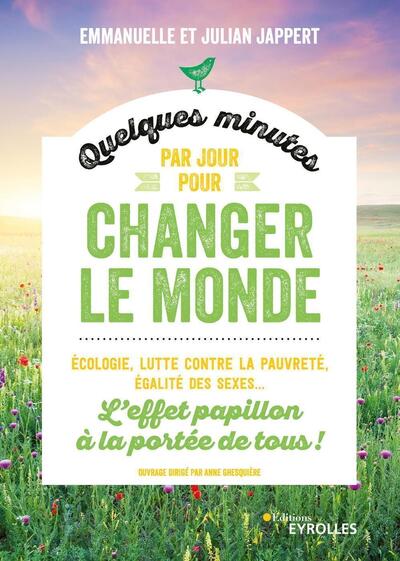 Quelques minutes par jour pour changer le monde