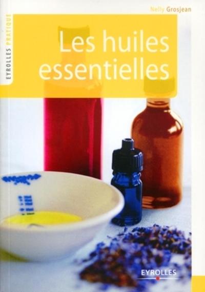 Les huiles essentielles
